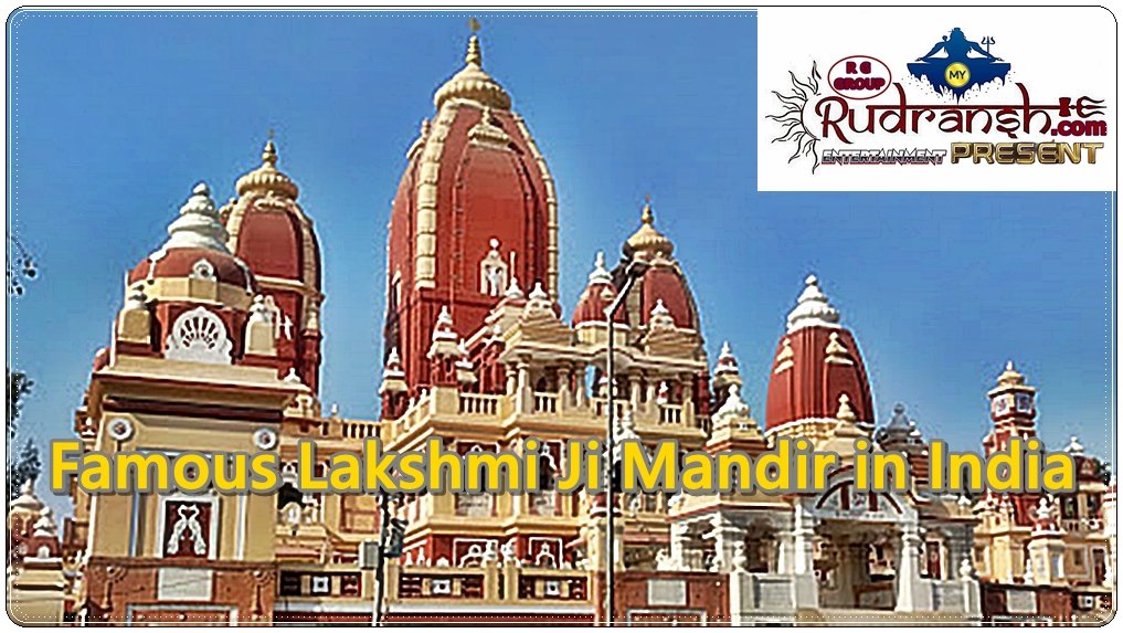 Famous Lakshmi Ji Temples in India.